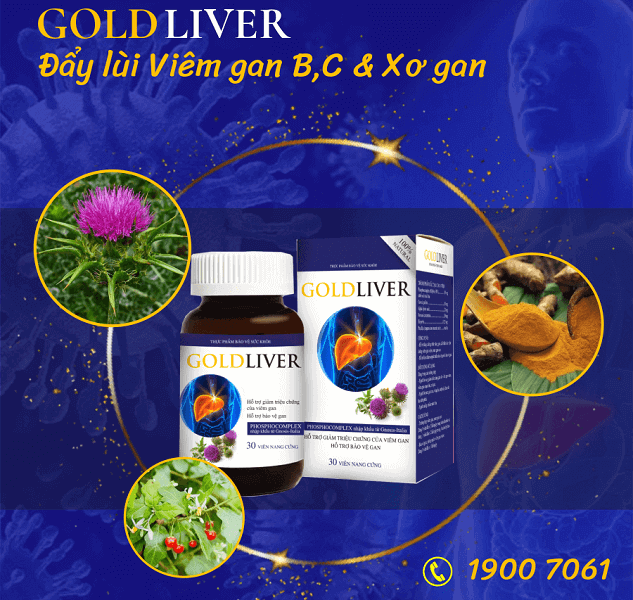 Viên uống GoldLiver giải pháp cho người bị viêm gan, xơ gan